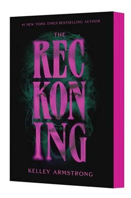 Reckoning : Kelley Armstrong