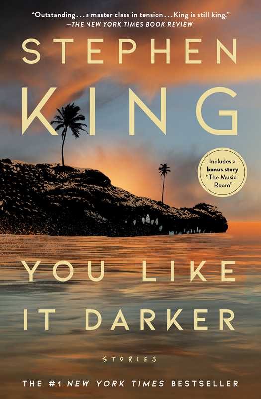 You Like It Darker by Stephen King