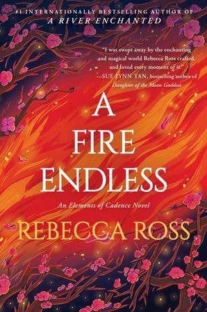Fire Endless, A : Rebecca Ross