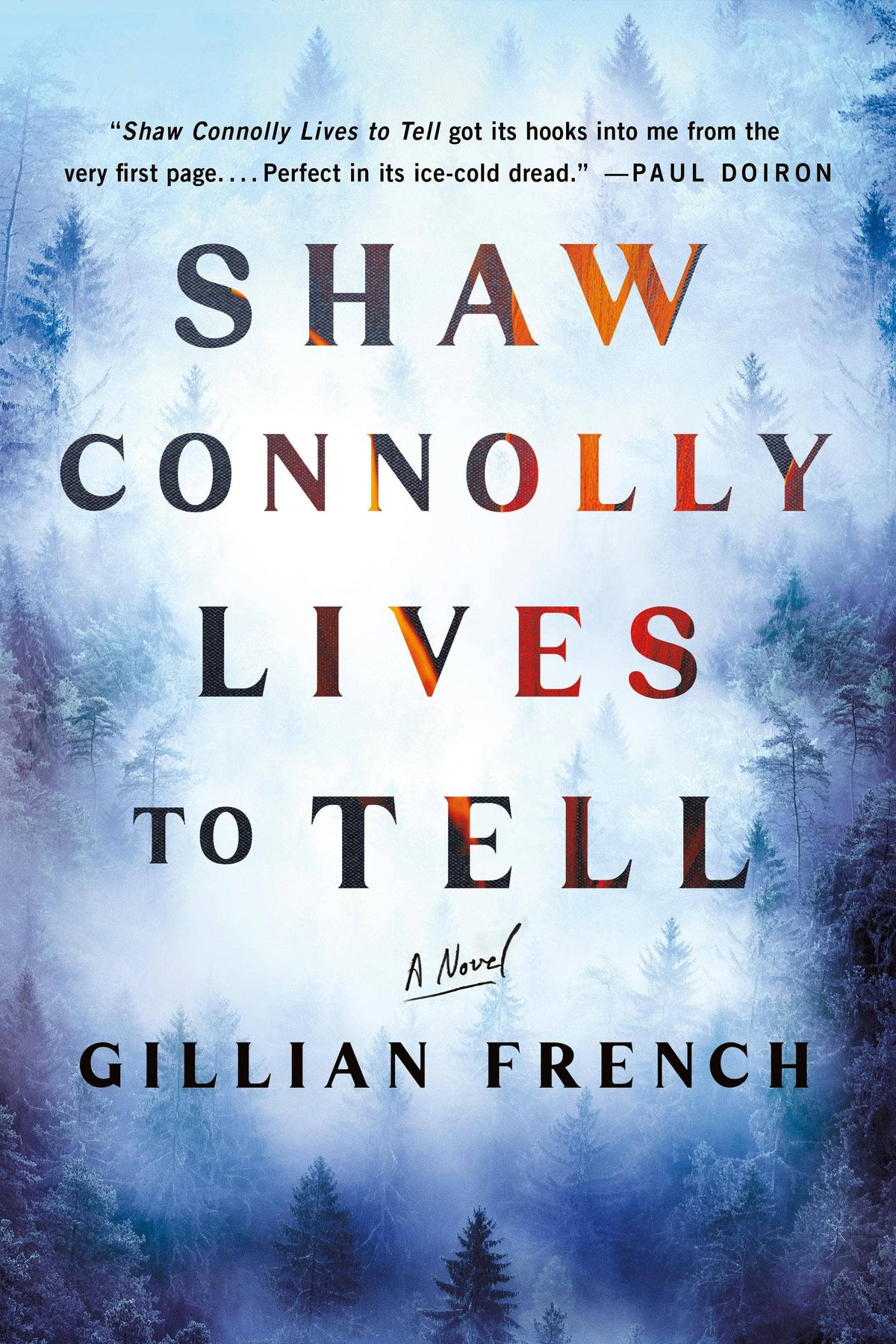 Shaw Connolly Lives To Tell: A Novel #1