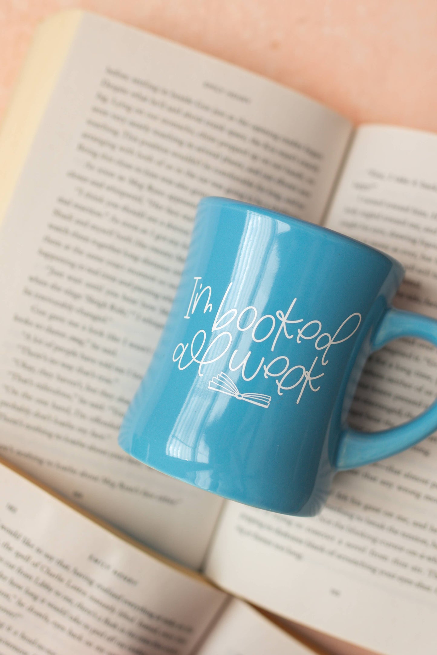 I'm Booked All Week Mug: 10 oz