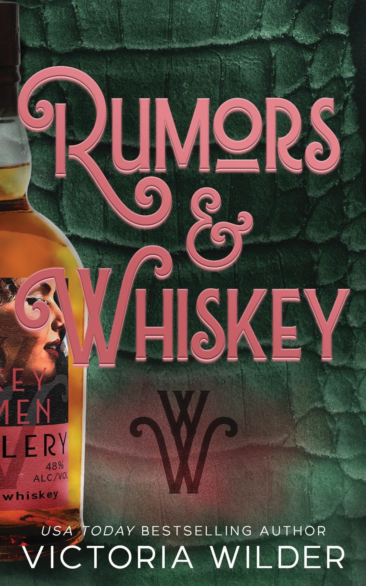 Whiskey Women #1 (Deluxe Edition) (The Whiskey Women, 1)