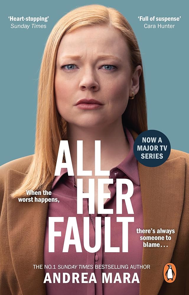 All Her Fault: The breathlessly twisty Sunday Times bestseller everyone is talking about cover image
