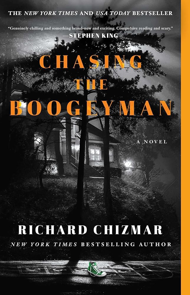 Chasing the Boogeyman: A Novel cover image