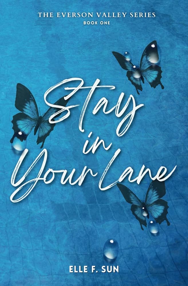 Stay In Your Lane (The Everson Valley Series) cover image