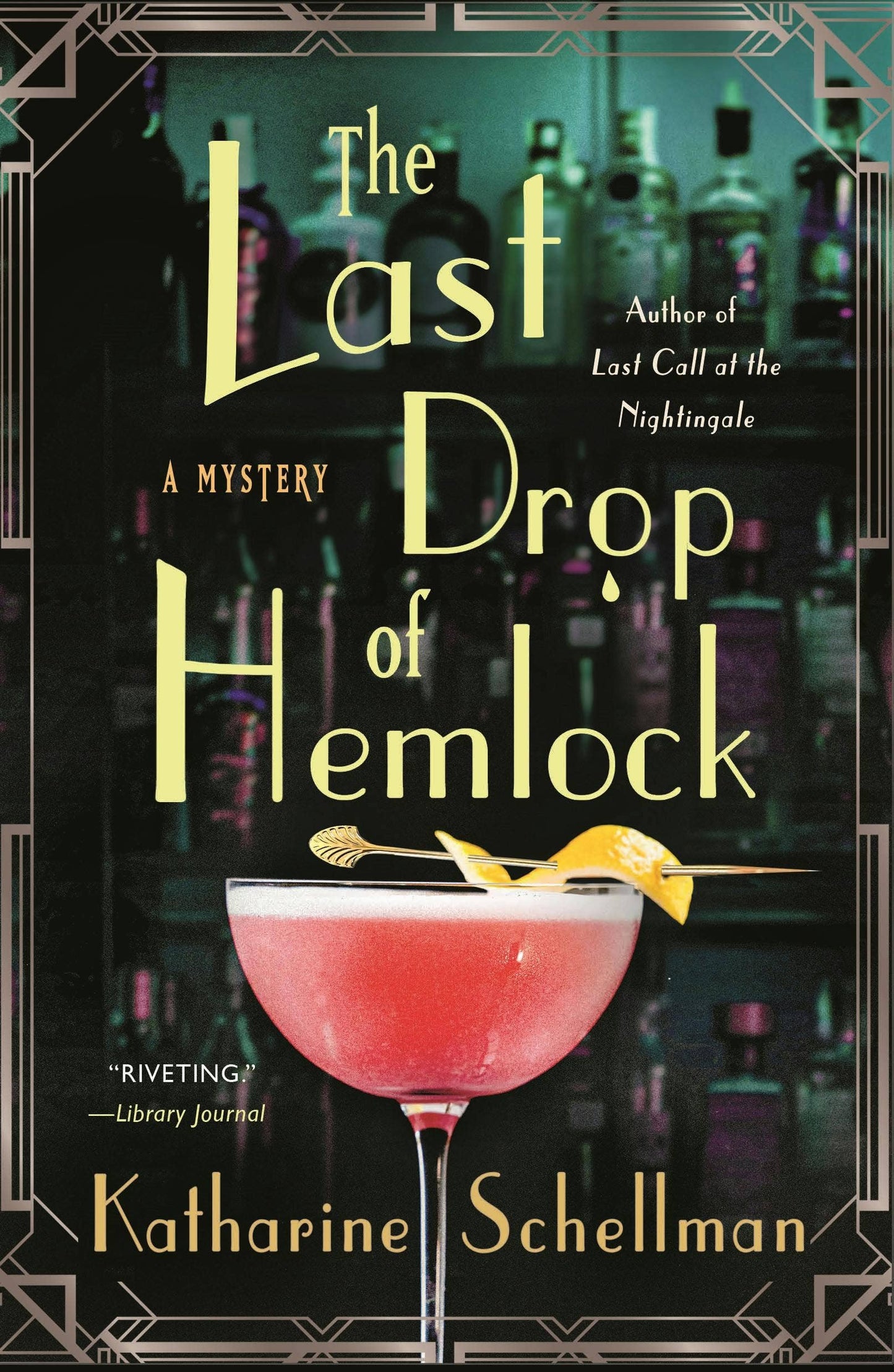 Last Drop Of Hemlock, The: A Mystery