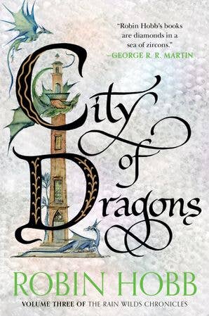 City of Dragons : Robin Hobb