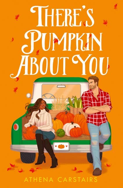 There's Pumpkin About You : Athena Carstairs