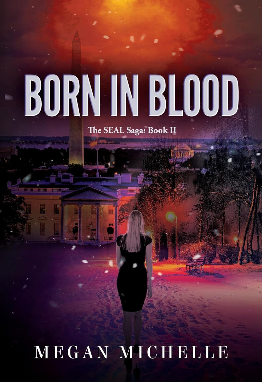 Born in Blood (The SEAL Saga Book 2)