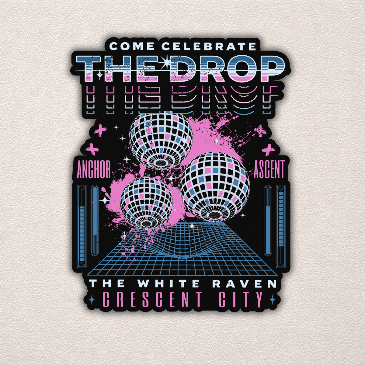 The Drop | Crescent City Sticker