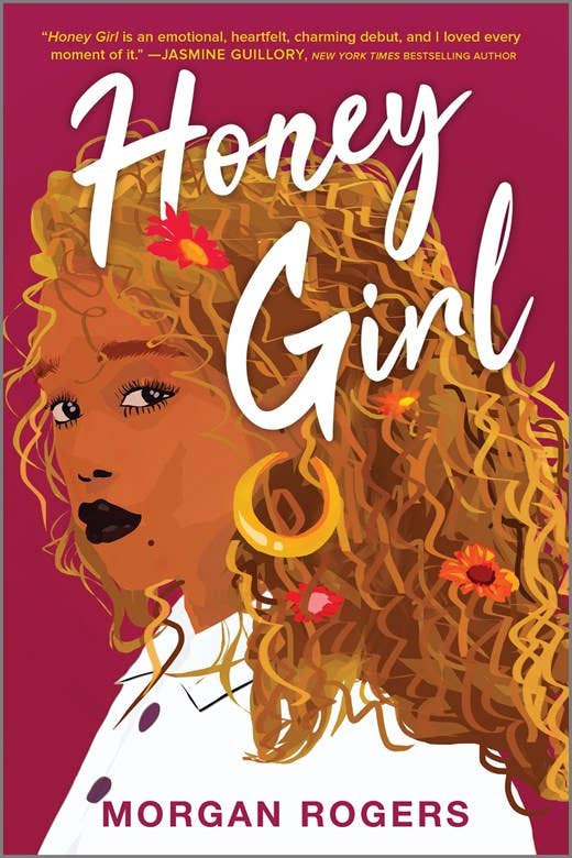 Honey Girl : Rogers  Morgan