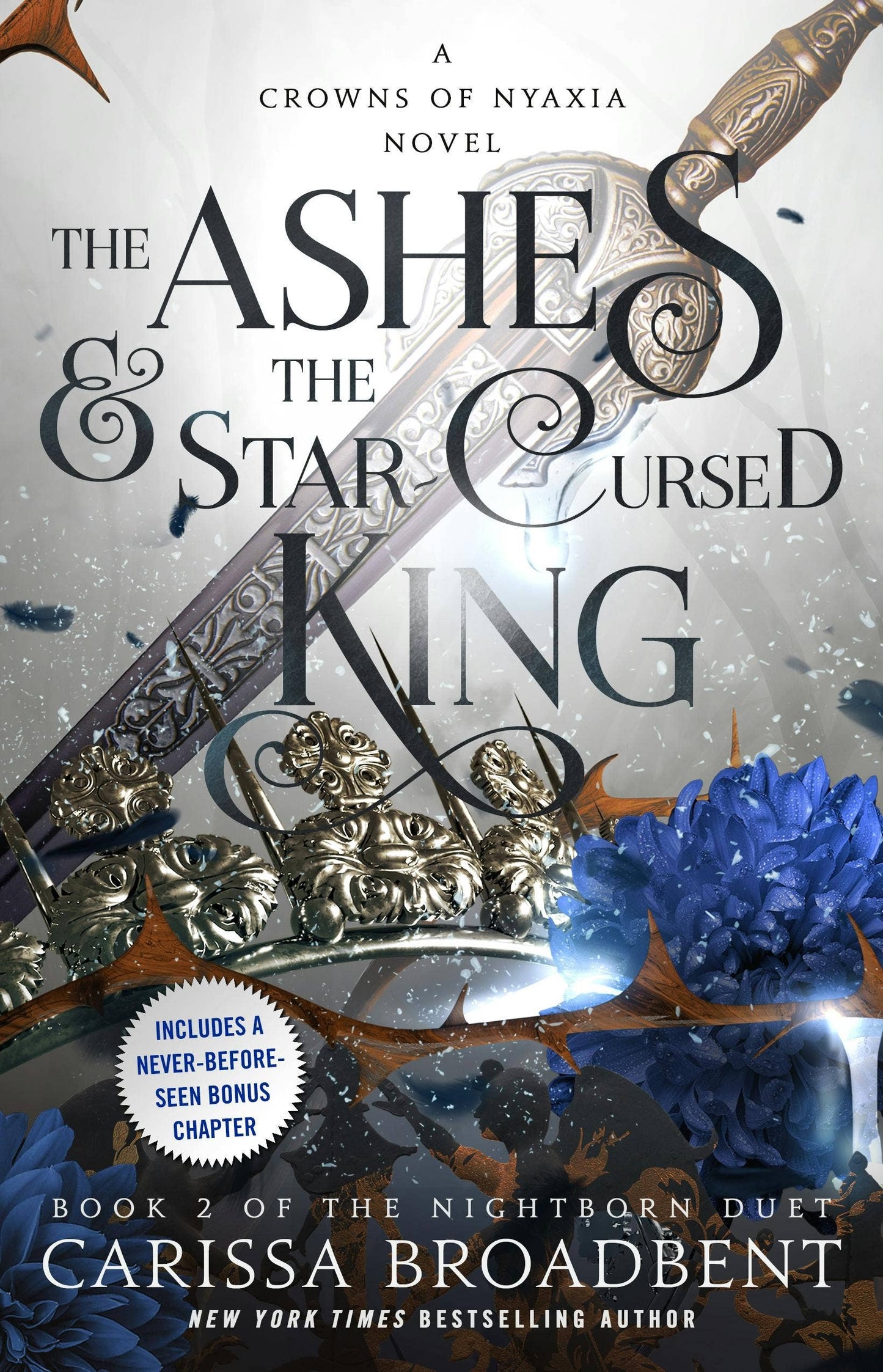 Ashes and The Star-Cursed King: Book 2 of The Nightborn Duet