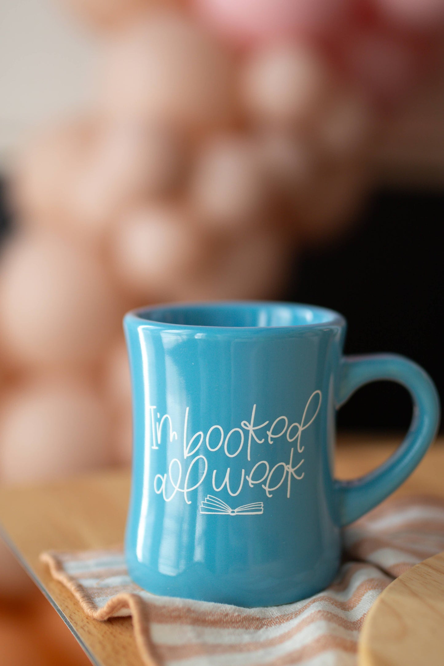 I'm Booked All Week Mug:  10 oz
