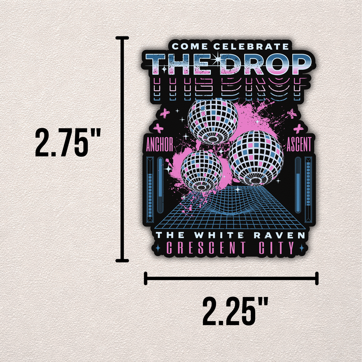 The Drop | Crescent City Sticker