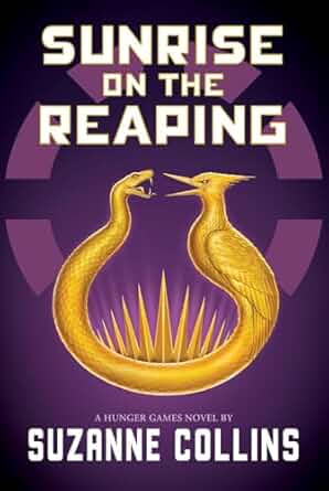 Sunrise On The Reaping: A Hunger Games Novel (Hard Cover)