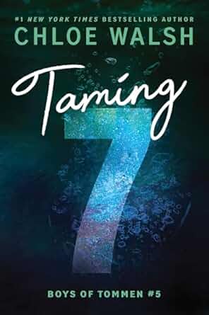 Taming 7 (Boys Of Tommen Book 5)