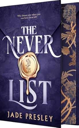 The Never List (Deluxe Limited Edition)
