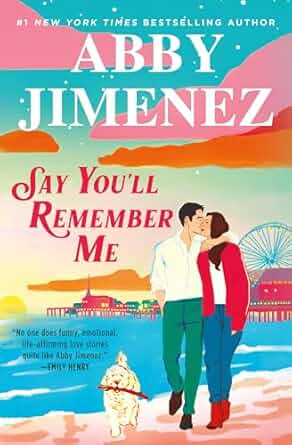 Say You'll Remember Me (Hard Cover)