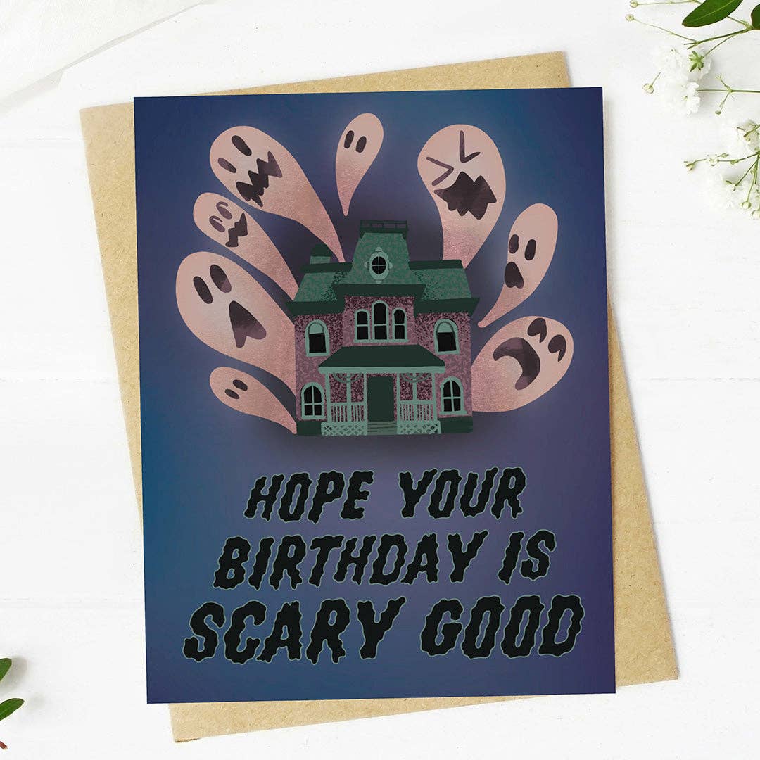 "Hope your birthday is scary good" Birthday Card