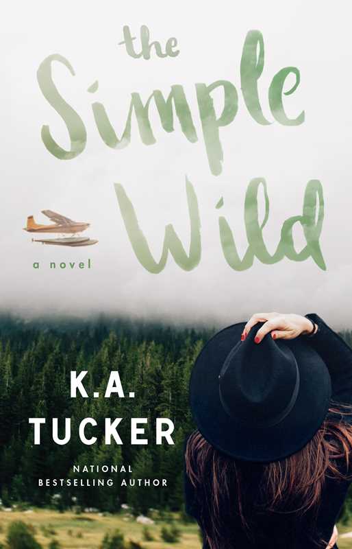 Simple Wild by K.A. Tucker