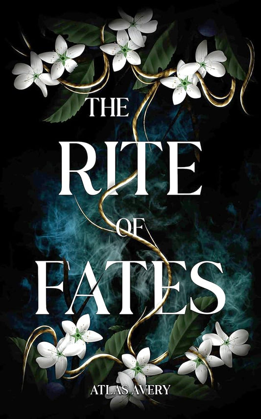 The Rites of Fates