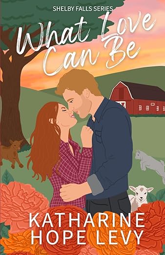 What Love Can Be (Shelby Falls Series)