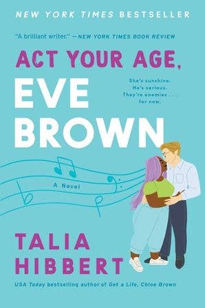 Act Your Age, Eve Brown : Talia Hibbert