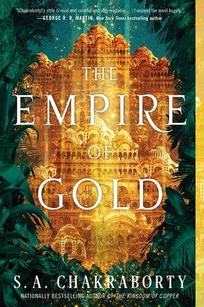 Empire of Gold, The : S. A. Chakraborty