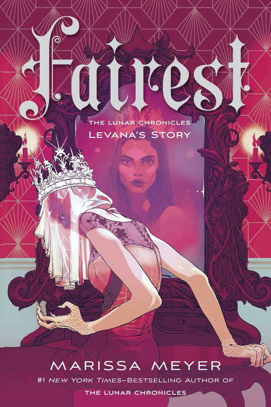 Fairest: The Lunar Chronicles - Levana's Story