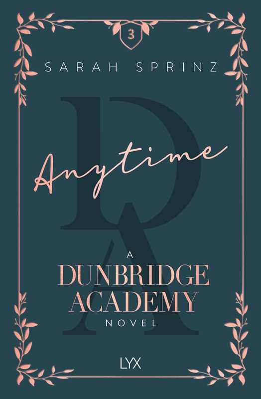 Anytime by Sarah Sprinz (Dunbridge Academy 3)