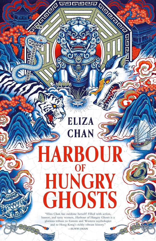 Harbour of Hungry Ghosts (Chronicles of the Yiugwai Hunters, 1) cover image