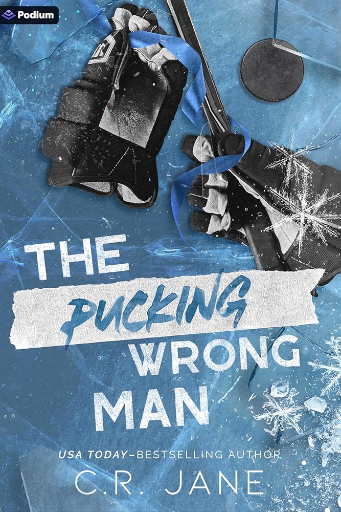 The Pucking Wrong Man: A Hockey Romance (The Pucking Wrong Series, 4) cover image