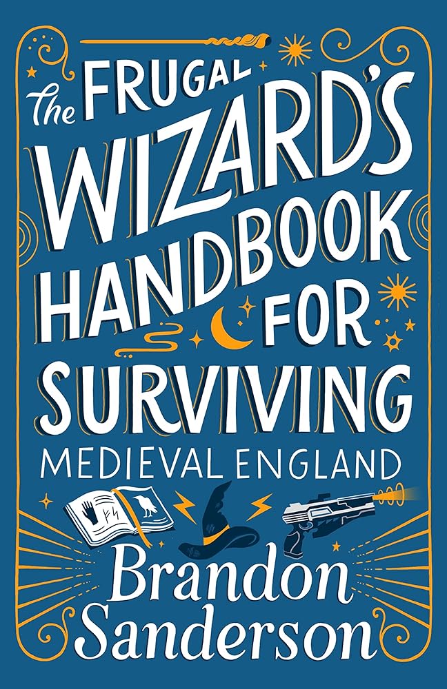 The Frugal Wizard's Handbook for Surviving Medieval England (Secret Projects) cover image