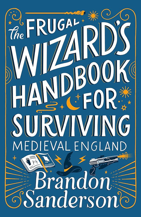 The Frugal Wizard's Handbook for Surviving Medieval England (Secret Projects) cover image