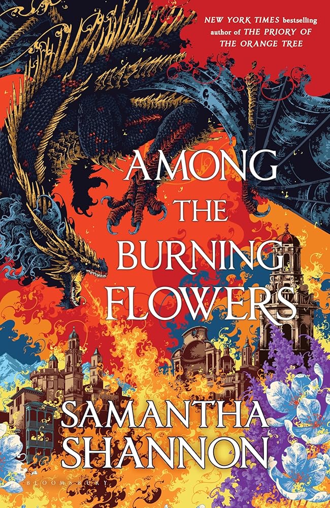 Among the Burning Flowers: A Novel (The Roots of Chaos) cover image