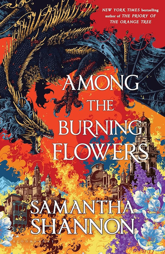 Among the Burning Flowers: A Novel (The Roots of Chaos) cover image