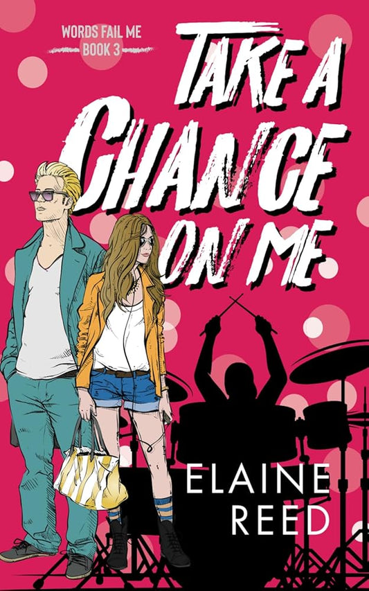 Take a Chance on Me (Words Fail Me) cover image