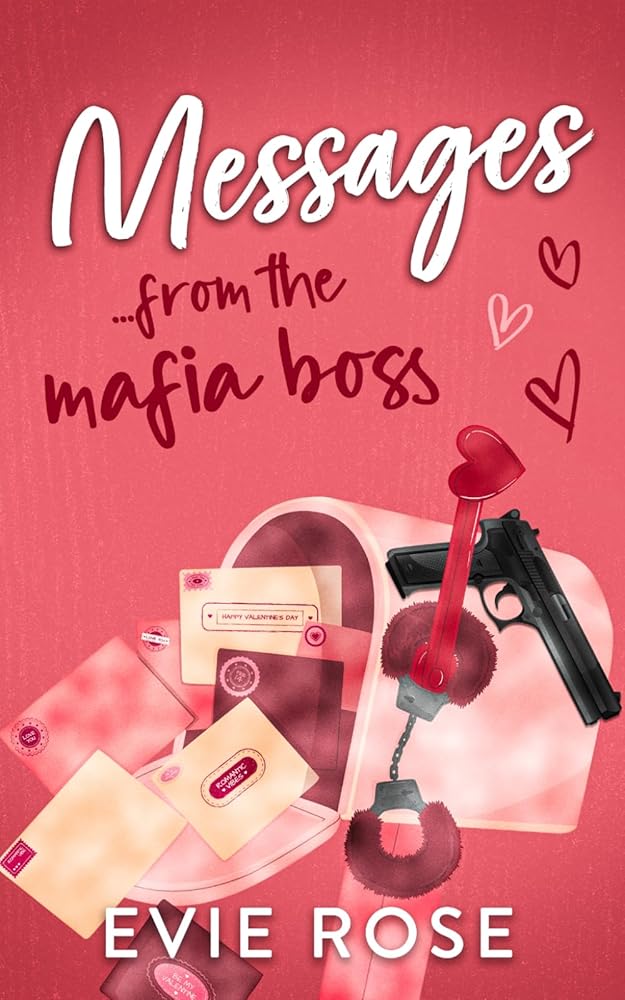 Messages from the Mafia Boss: a Spicy Age Gap Mafia Romance cover image