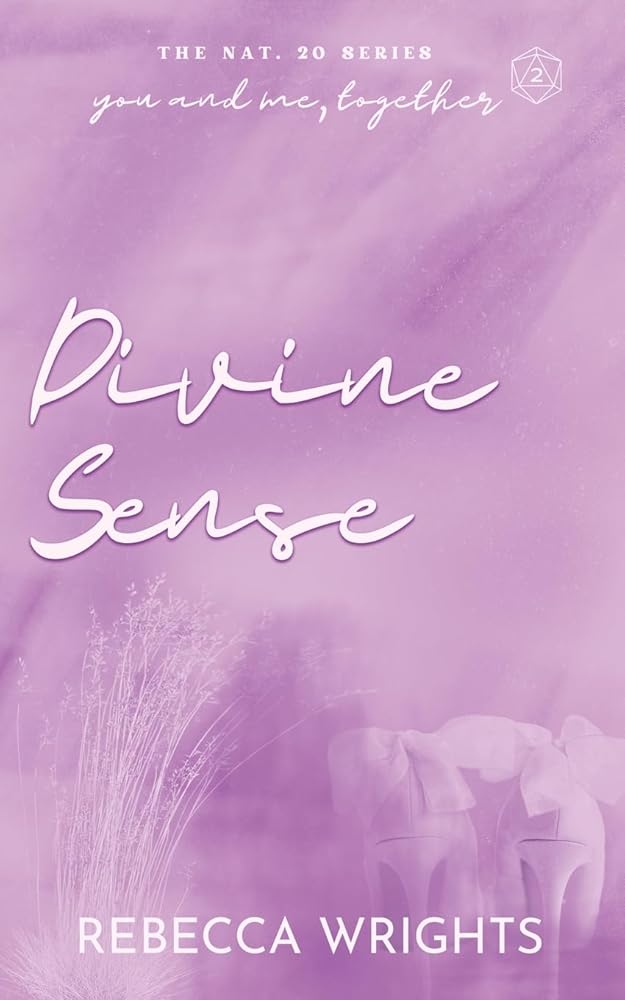 Divine Sense (The Nat. 20 Series Book 2): A Billionaire Boyfriend, Secret Relationship, Interracial Romance Novel cover image