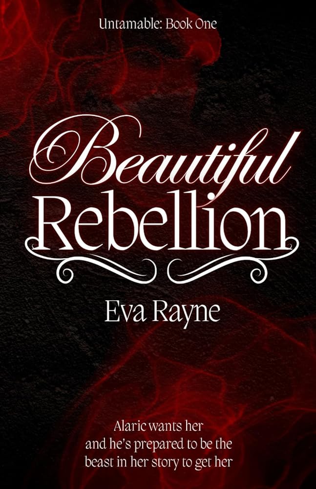 Beautiful Rebellion (Untamable) cover image