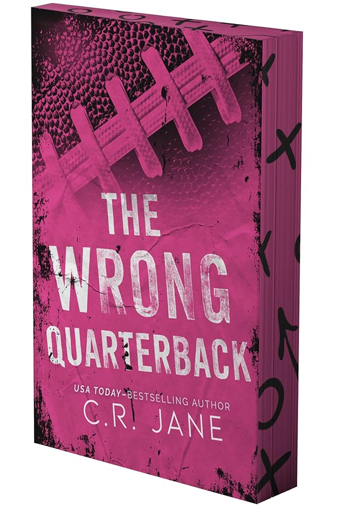 The Wrong Quarterback: A Football Romance (The Wrong Player Series, 1) cover image