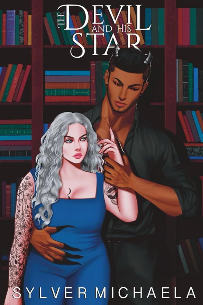 The Devil and His Star (Sinners Do It Better) cover image
