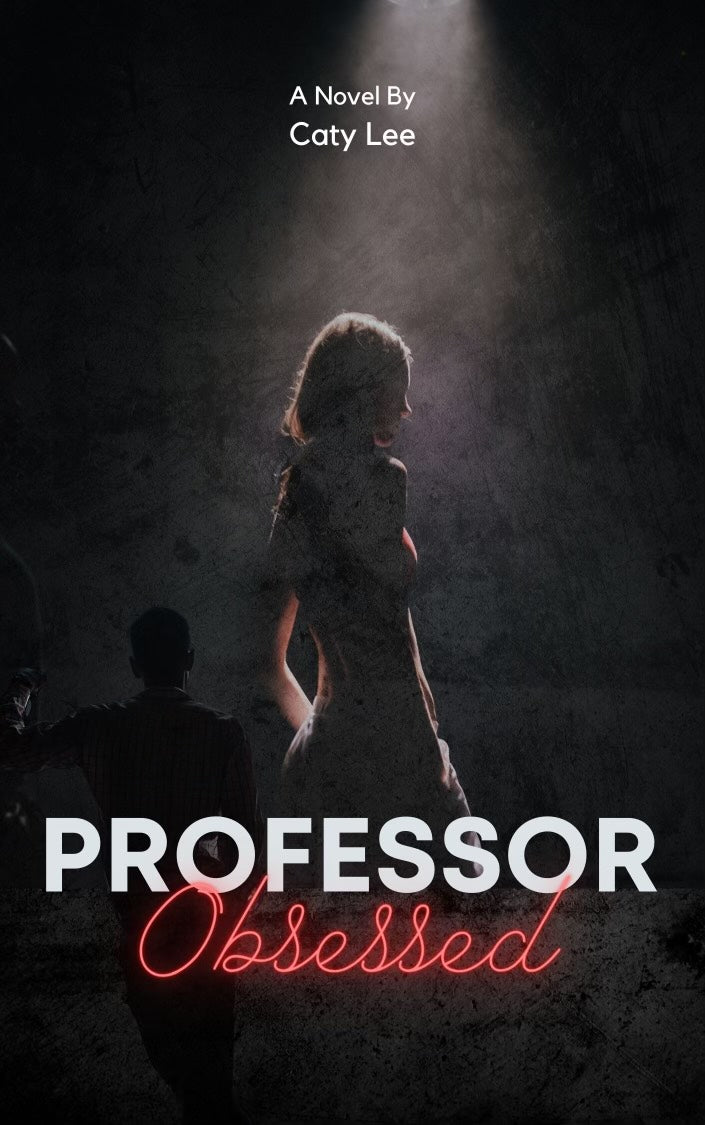 Professor Obsessed (Professor's Series Book 1)