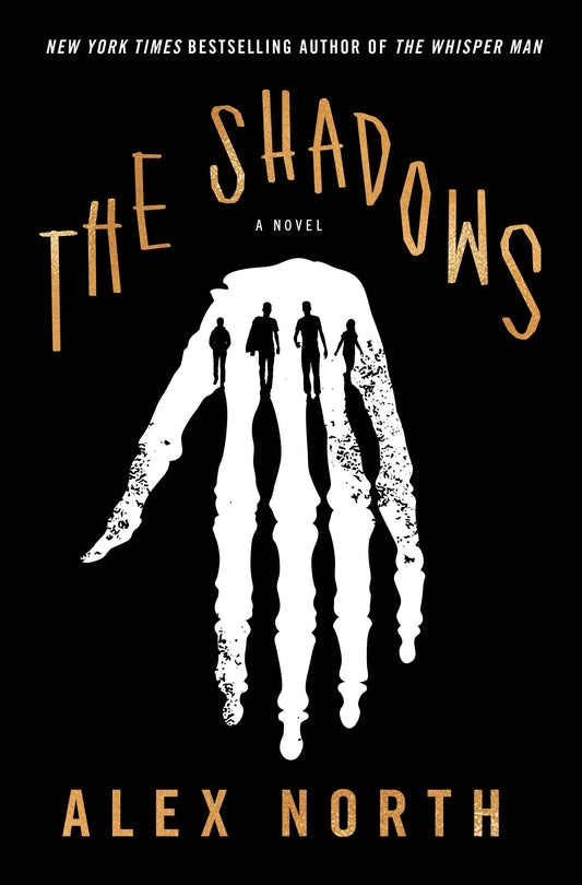 The Shadows: A Novel #1