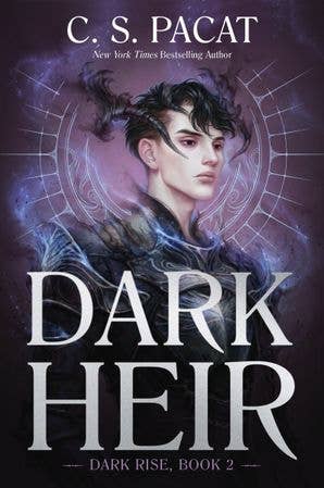 Dark Heir :  C. S. Pacat