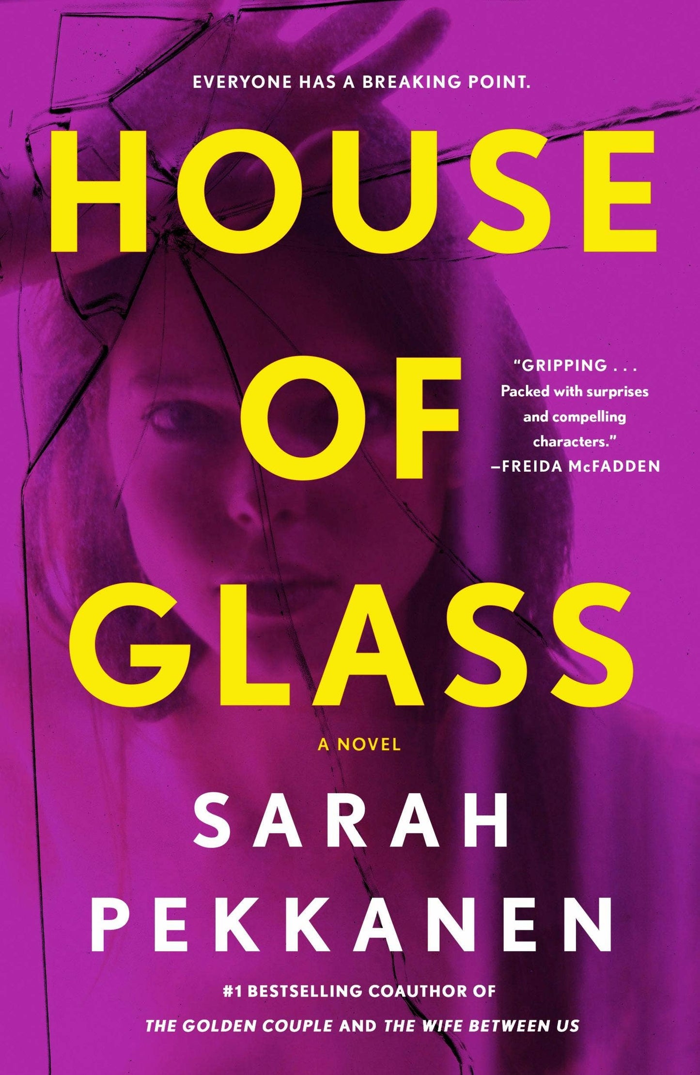 House Of Glass A Novel
