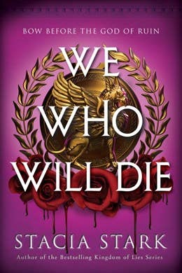 We Who Will Die: Stacia Stark